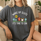 Wake Up Sluts Evil Vintage Heavyweight Graphic Tee