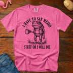 Weird Stuff or Die Vintage Heavyweight Graphic Tee