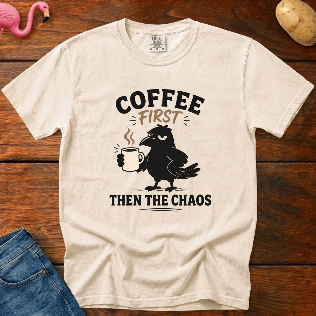 Coffee Then Chaos Vintage Heavyweight Graphic Tee