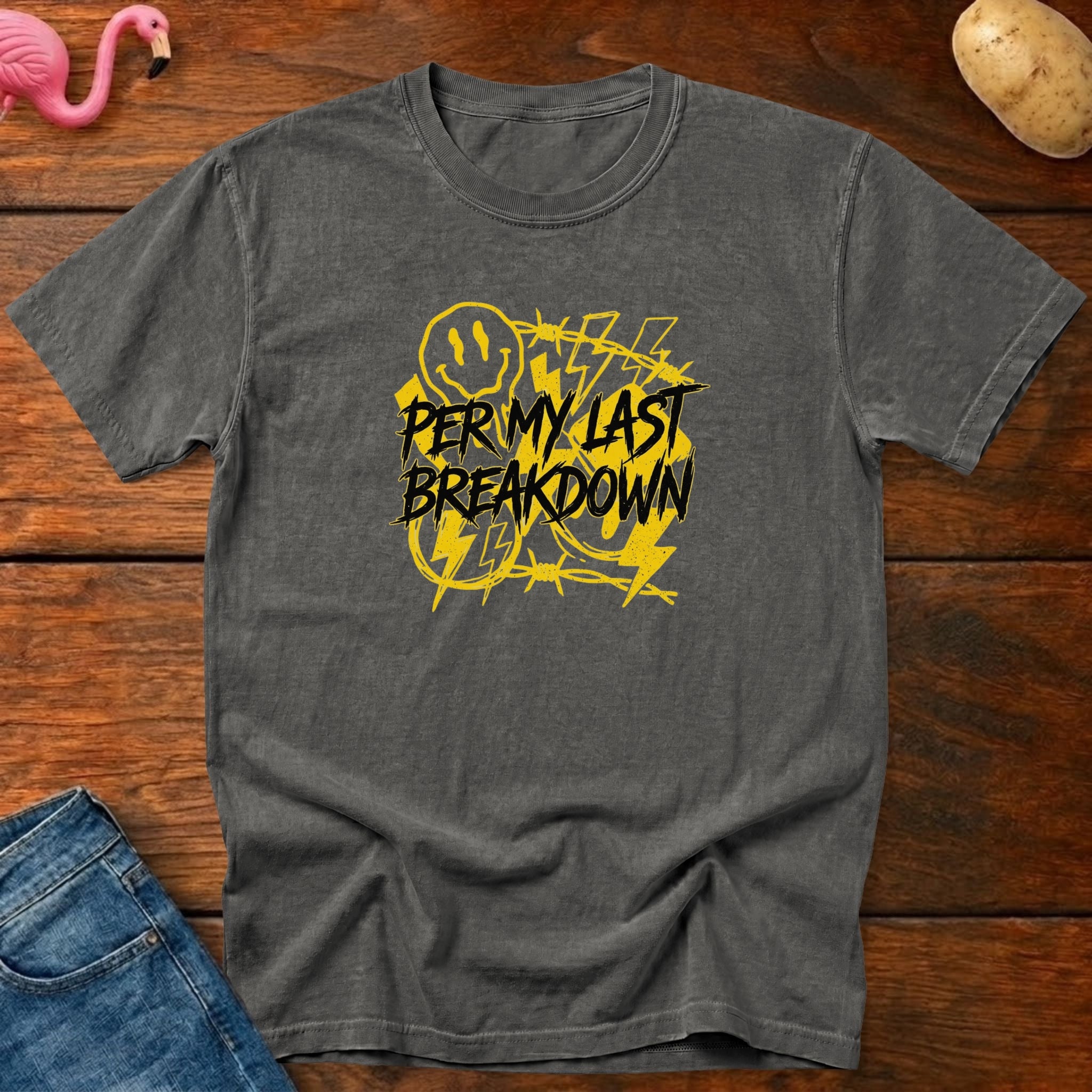 Per My Last Breakdown Vintage Heavyweight Graphic Tee