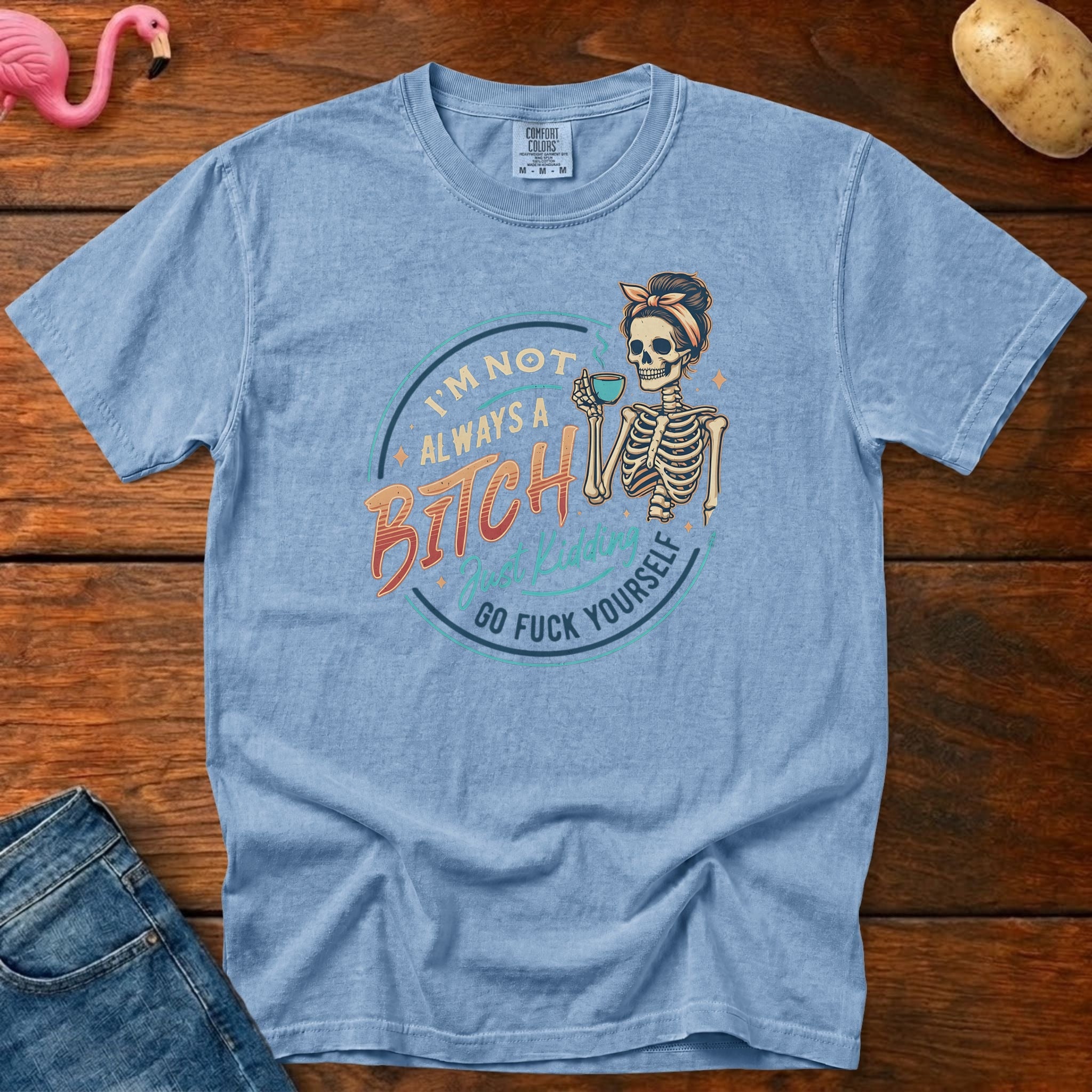 Not Always a Bitch Vintage Heavyweight Graphic Tee