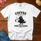 Coffee Then Chaos Vintage Heavyweight Graphic Tee