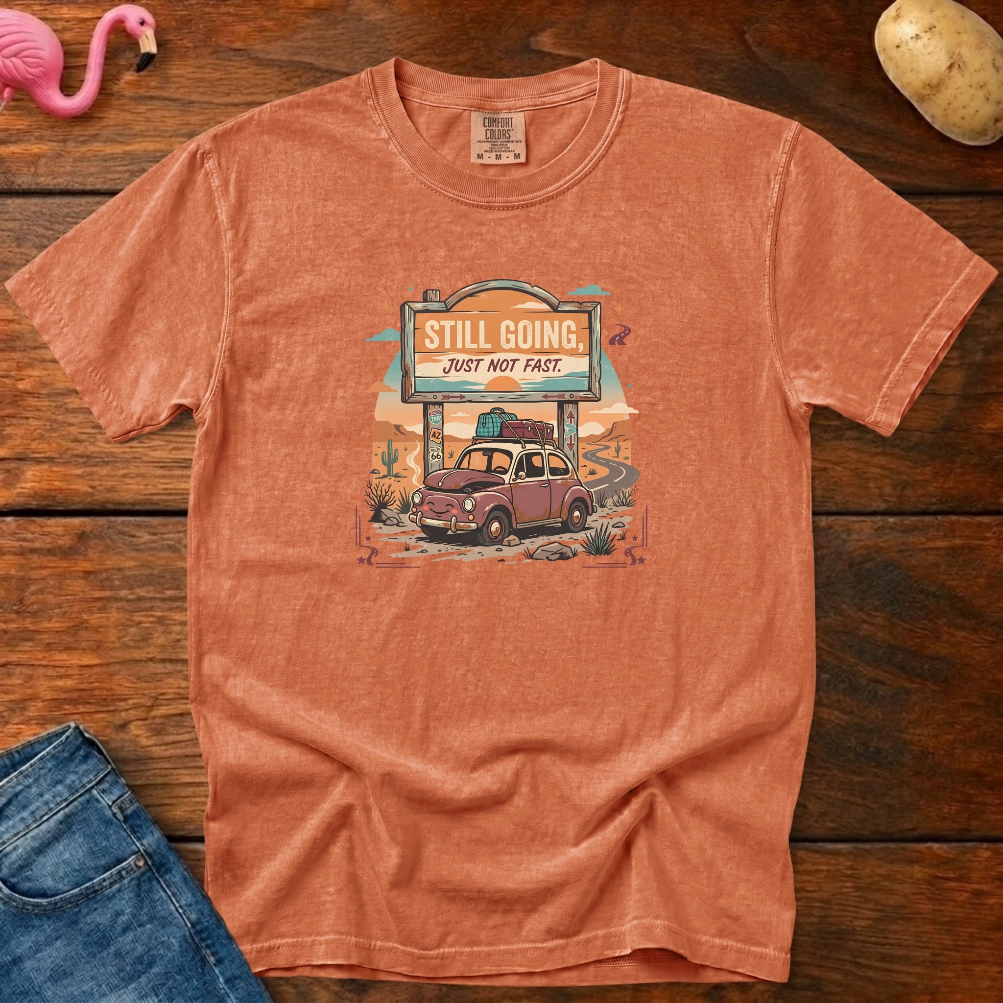 Still Going Just Not Fast Shirt, Vintage Heavyweight Graphic Tee